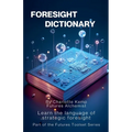 Foresight Dictionary - Paperback