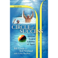 Circle of Success: Lessons from a Lifetime of Sport - Paperback