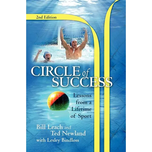 Circle of Success: Lessons from a Lifetime of Sport - Paperback
