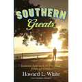 Southern Greats: Lessons on Love and Life Learned on the Bluff - Paperback