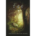 Fae - The Wild Hunt: Book One of the Riven Wyrde Saga - Paperback