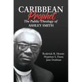 Caribbean Prophet: The Public Theology of Ashley Smith - Paperback