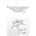 Tender Hearts: Navigating the Journey of Caring for an Elderly Parent or Grandparent - Paperback