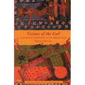 Visions of the End: Apocalyptic Traditions in the Middle Ages - Paperback
