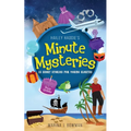 Hailey Haddie's Minute Mysteries: 15 Short Stories For Young Sleuths - Paperback