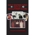 Huey P. Newton's Family: Roots of a Revolutionary Suicide - Hardcover