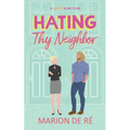 Hating Thy Neighbor - Paperback