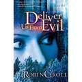 Deliver Us From Evil - Paperback