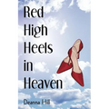 Red High Heels in Heaven - Paperback