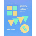 The Formal Semantics of Programming Languages: An Introduction - Paperback