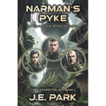 Narman's Pyke: An Eamon Tauk Space Odyssey - Book 1 - Paperback