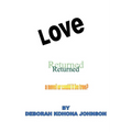 Love Returned, a Novel or Could It Be True? - Paperback