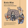 Brain-Wise: Studies in Neurophilosophy - Paperback