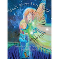 Don't Worry Sweet Child: A Book On Angel Signs - Hardcover