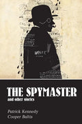 The Spymaster: A collection of spy stories for English Language Learners - Paperback