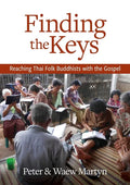 Finding the Keys: Reaching Thai Folk Buddhists with the Gospel - Paperback