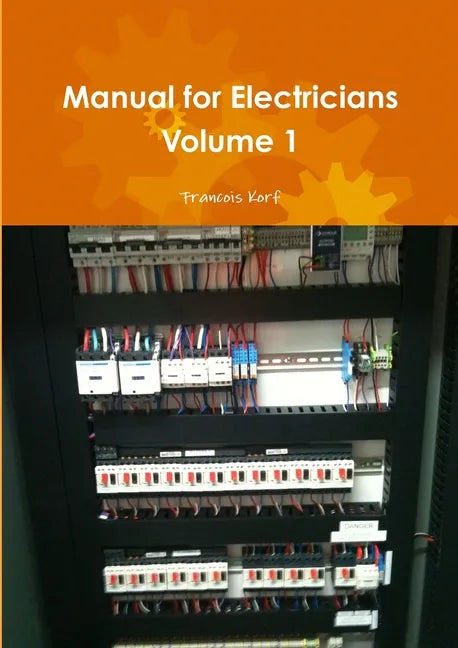 Manual for Electricians Volume 1 - Paperback