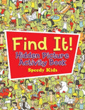 Find It! Hidden Picture Activity Book - Paperback