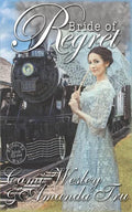 Bride of Regret: Historical Western Christian Romance - Paperback