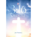 The 3: 16 Challenge - Paperback