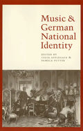 Music and German National Identity - Paperback
