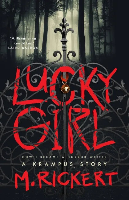 Lucky Girl: How I Became a Horror Writer: A Krampus Story - Paperback