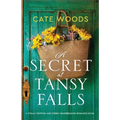A Secret at Tansy Falls: A totally gripping and utterly heartbreaking romance novel - Paperback