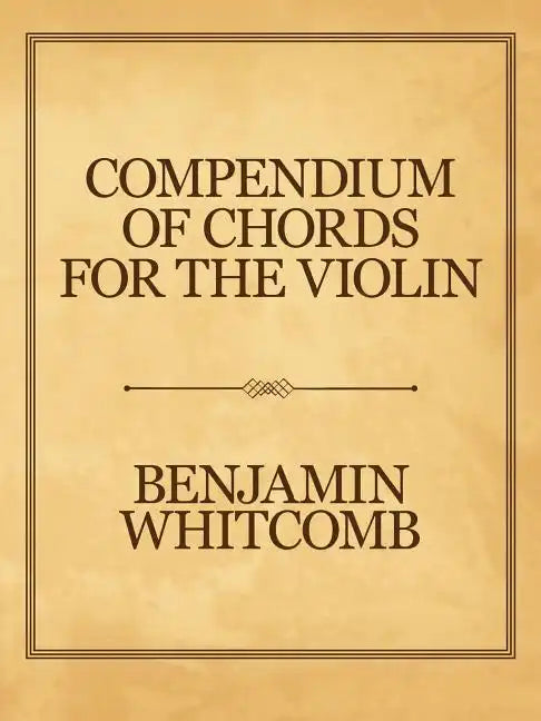 Compendium of Chords for the Violin - Paperback