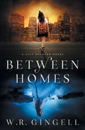 Between Homes - Paperback