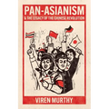Pan-Asianism and the Legacy of the Chinese Revolution - Hardcover