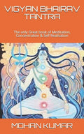 Vigyan Bhairav Tantra: The only Great book of Meditation, Concentration & Self Realisation - Paperback