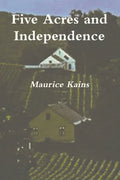 Five Acres and Independence - Original Edition - Paperback