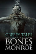 Creepy Tales - Volume 2: 9 Full Novellas That Will Freak You Out - Paperback