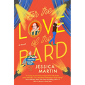 For the Love of the Bard - Paperback