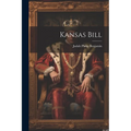 Kansas Bill - Paperback