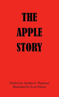 The Apple Story - Hardcover