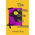 The Raven Does Not Return - Paperback