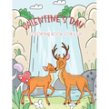 Valentine's Day Coloring Book For Kids: 30 Cute Couple animals and Fun Love Filled Images with several scene in the wood - Paperback