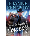 How to Handle a Cowboy - Paperback