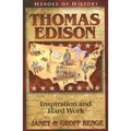 Thomas Edison: Inspiration and Hard Work - Paperback