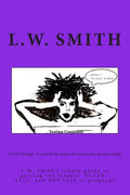 NCLEX Strategy: A guide for the people who need to pass the damn thing!: L.W. Smith's simple guide to passing the freakin? NCLEX EXAM, - Paperback