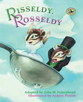 Risseldy, Rosseldy - Hardcover