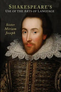 Shakespeare's Use of the Arts of Language - Paperback