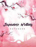 Japanese Writing Notebook: Genkoyoushi Paper Writing Japanese Character Kanji Hiragana Katakana Language Workbook Study Teach Learning Home Schoo - Paperback