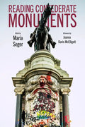 Reading Confederate Monuments - Paperback