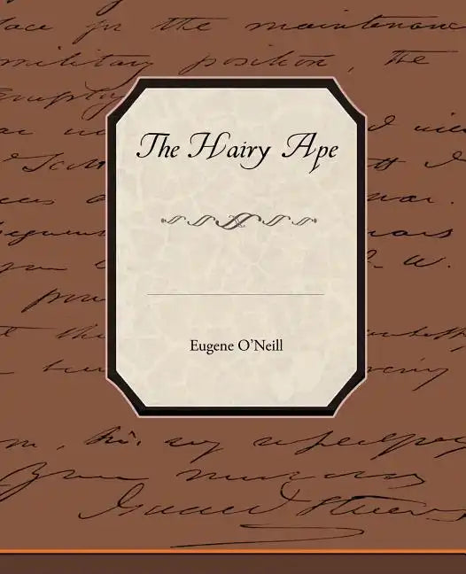 The Hairy Ape - Paperback