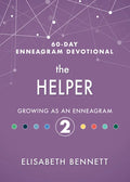 The Helper: Growing as an Enneagram 2 - Hardcover