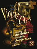Violent Cases - 30th Anniversary Collector's Edition - Hardcover