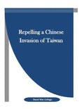 Repelling a Chinese Invasion of Taiwan - Paperback