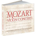 The Mozart Violin Concerti: A Facsimile Edition of the Autographs - Hardcover